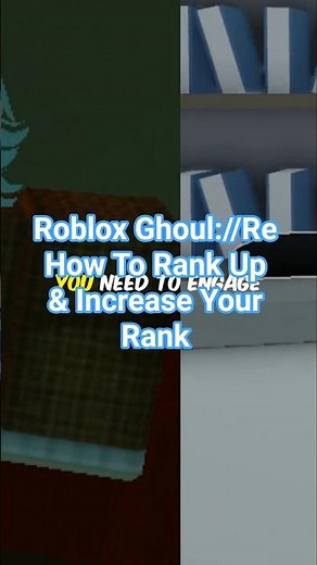 Roblox Ghoul://Re How To Rank Up & Increase Your Rank & All Ghoul & CCG Ranks In Ghoul://Re Roblox