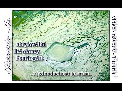 #155/"malý zelený" - LITÁ TECHNIKA - POURING ART - obrázek odlévaný akrylem + médium, inspirace..