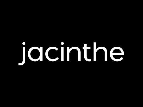 How to Pronounce jacinthe
