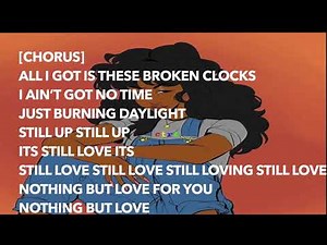 Sza - Broken Clocks Lyrics