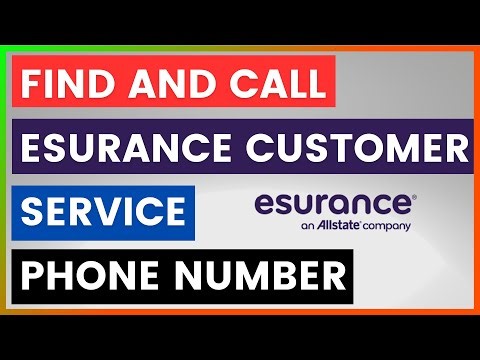 How To Find And Call Esurance Customer Service Phone Number? [in 2025]