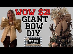 HOW TO MAKE A GIANT BOW | DOLLAR TREE DIY | EASY & WOW UNDER $2!
