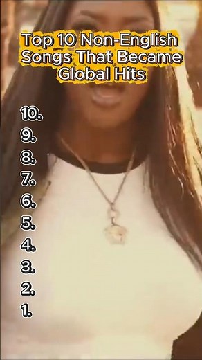 Top 10 Non-English Songs That Conquered the World #music #playlist #topmusic