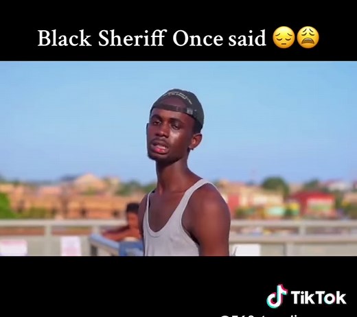 Black sheriff once said 😌😩 #blacksheriff #foryoupage #trendingsound #trendingsong #soundviral #ghanatiktok🇬🇭 @BLACKO