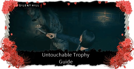 How to Get the Untouchable Trophy and Achievement | Silent Hill f｜Game8