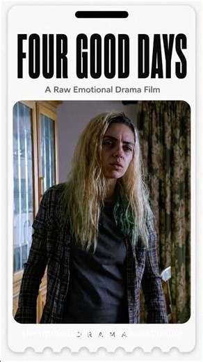 Four Good Days (movie) | Molly Counts Every Hour Until Her Naltrexone Shot