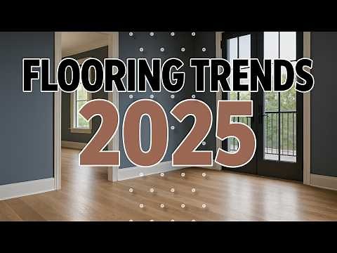 Top 5 FLOORING TRENDS of 2025, According to Designers