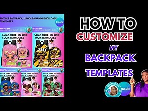 Let's Customize the Backpacks With Canva Editable Templates!