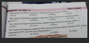 The volume of oxygen gas required at STP is necessary for the c... | Filo