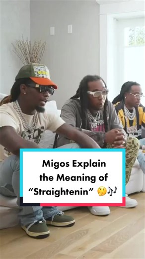 Decoding the Meaning of 'Straightenin' by Migos