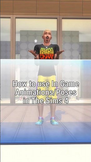 How to use In Game Animations in The Sims 4
