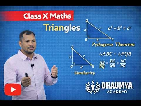 Class X Maths - Triangles Pt. 2 | Dhaumya Academy