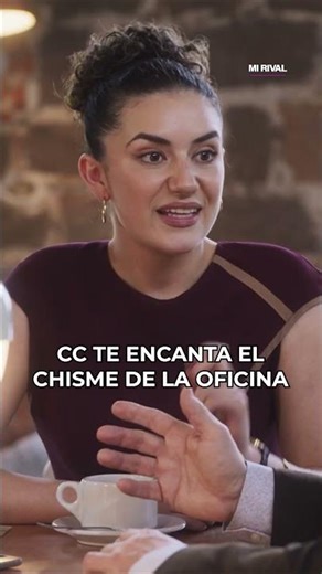 CC, you love office gossip #Uninovelas #MyRival