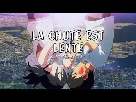 La chute est lente「AMV」(Alma) lyrics HD