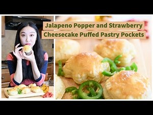 How to make Jalapeno Popper and Strawberry Cheese Cake Puffed Pastry Pockets