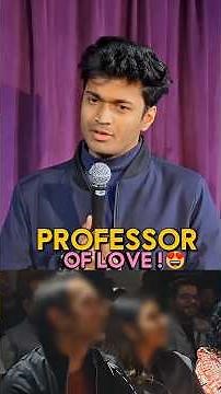 Professor of love !