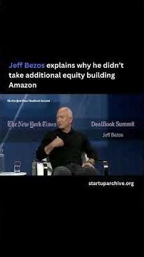 Jeff Bezos explains why he didn’t take additional equity building Amazon