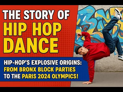 The Story of Hip Hop Dance