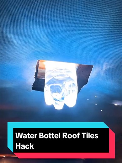 Innovative Water Bottle Roof Tile Hack for Natural Light