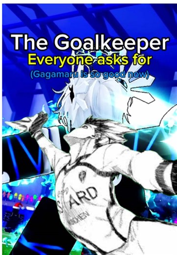 Revamped Gagamaru: A Game-Changer in Blue Lock Rivals