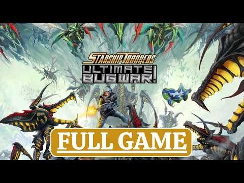 STARSHIP TROOPERS ULTIMATE BUG WAR (HUMAN MISSION) – Full Gameplay Walkthrough (No Commentary)