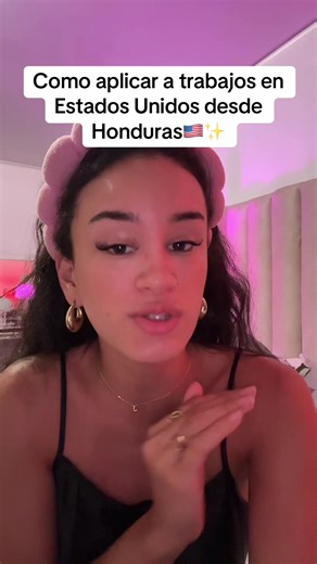 Cómo aplicar a trabajos en Estados Unidos desde Honduras de forma legal🇺🇸🫱🏼‍🫲🏻te presento el programa de trabajo temporal para hondureños🇭🇳Esta es una oportunidad para que apliques a vacantes según tu experiencia💯contame qué te parece y si queres más tips! #usa #work #tips #extranjero #fyp
