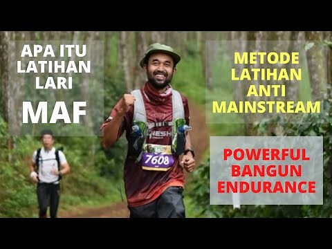 MAF : Latihan Lari ANTI MAINSTREAM yang POWERFUL