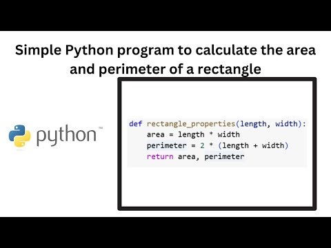 Simple Python program to calculate the area and perimeter of a rectangle