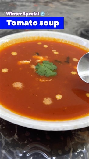 Perfect Restaurant Style Tomato Soup Recipe🍅| No Cornflour| Winter Special| #tomatosoup