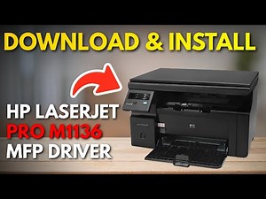 How To Install HP Laserjet Pro M1136 MFP Driver On Windows 11 [2026]