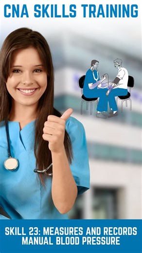 SKILL 23 — MEASURES AND RECORDS MANUAL BLOOD PRESSURE