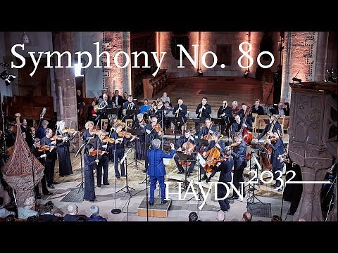 Haydn Symphony No. 80 | Giovanni Antonini | Kammerorchester Basel (Haydn2032 live)
