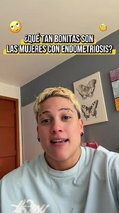 Médicos califican belleza de pacientes con endometriosis