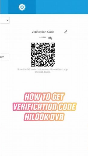 Hilook Device Verification Code #cctv #tutorial #hilook #shorts