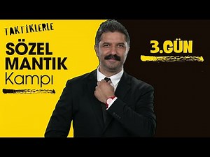 Taktiklerle Sözel Mantık Kampı / 3.GÜN / RÜŞTÜ HOCA