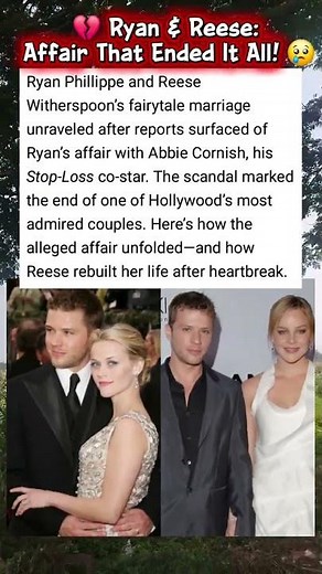 Ryan Phillippe’s Alleged Affair That Shattered His Marriage to Reese Witherspoon 💔