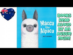 📚 Macca the Alpaca | Read Aloud Story for Kids 🦙✨