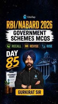Important Government Schemes for RBI Grade B & NABARD Grade A 2026 | Day ---