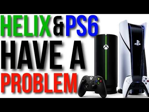 Xbox Helix & PlayStation 6 Has A HUGE Problem!