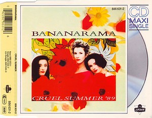 Bananarama - Cruel Summer '89