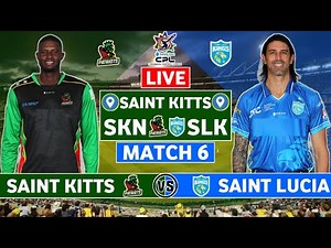 CPL 2025 Live: Saint Kitts & Nevis Patriots vs Saint Lucia Kings Live | SKN vs SLK Live Commentary