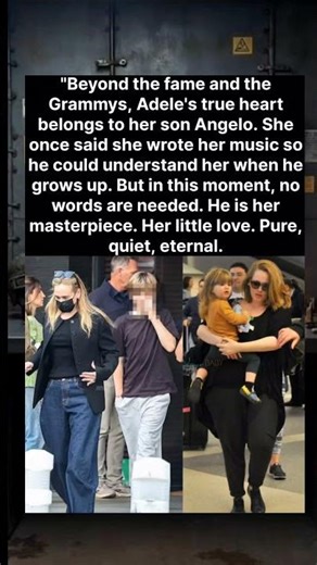 He is her heartbeat." 💓 Adele and her son Angelo — the love behind the legend.