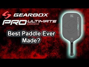 Gearbox Pro Ultimate Paddle Review