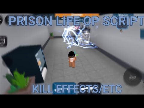 Prison Life OP script / Has Kill effect ETC. working (ANDROID & IOS) 🥏