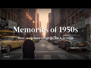 Memories of her in 1950 | Nostalgic Oldies Playlist -1950s