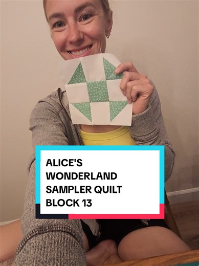 Alice's Wonderland Sampler Quilt Block 13