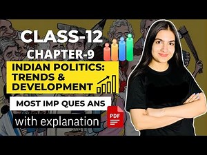 Class12 Pol Science Chapter-9 Recent developments in Indian Politics Most Imp question answers term2