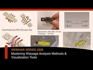 Mastering Warpage Analysis Methods & Visualization Tools｜Intro