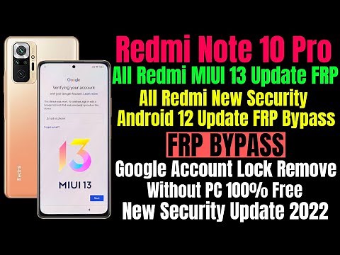 Redmi Note 10 Pro Frp Bypass New Security MIUI 13 Update || All Redmi Android 12 Frp Bypass Solution