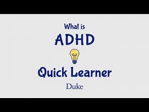 What is ADHD? | Quick Learner